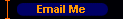  Email Me 